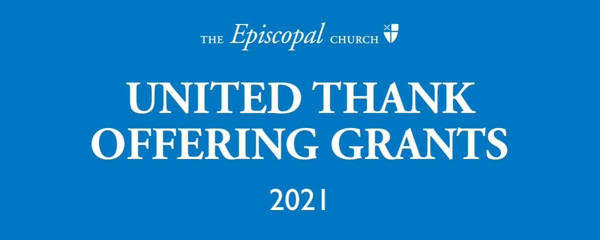 United Thank Offering Grants 2021