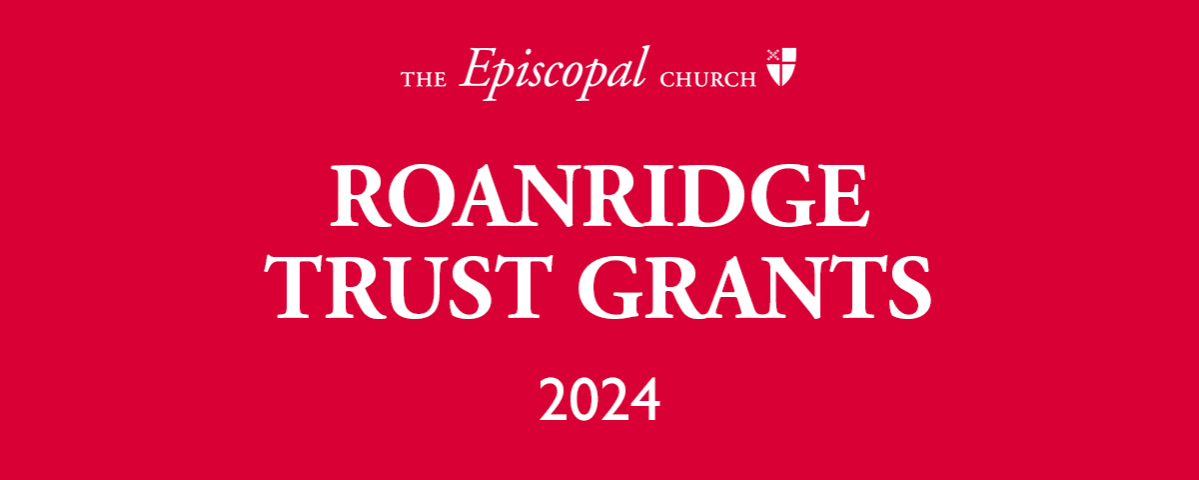 Roanridge Trust Grants 2024